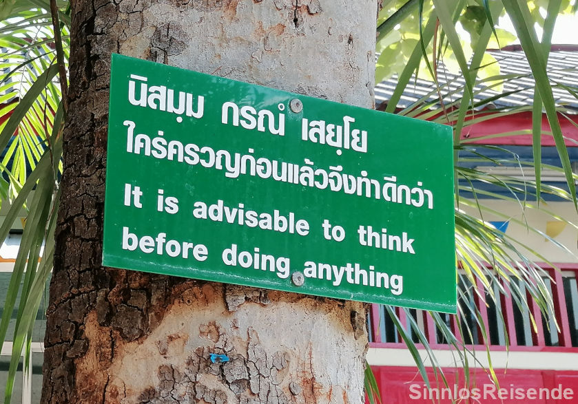 Tafel "Think before doing anything"